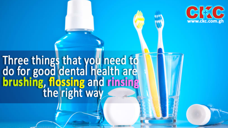 THREE THINGS TO DO FOR GOOD DENTAL HEALTH